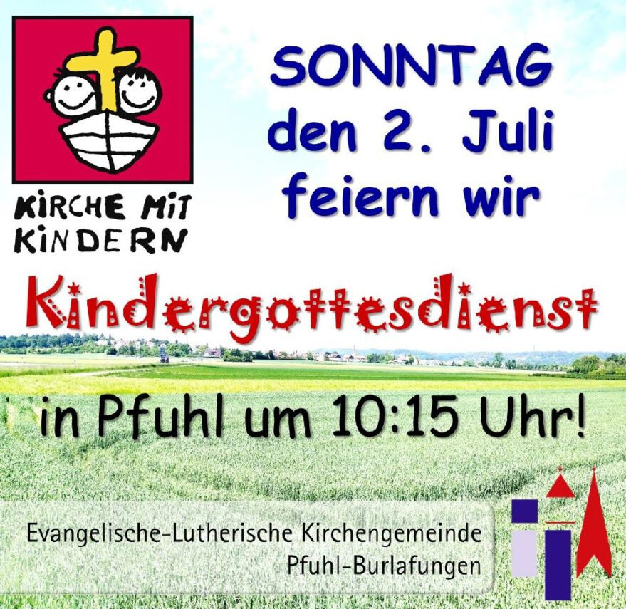 Am Sonntag 2. Juli ist wieder Kindergottesdienst