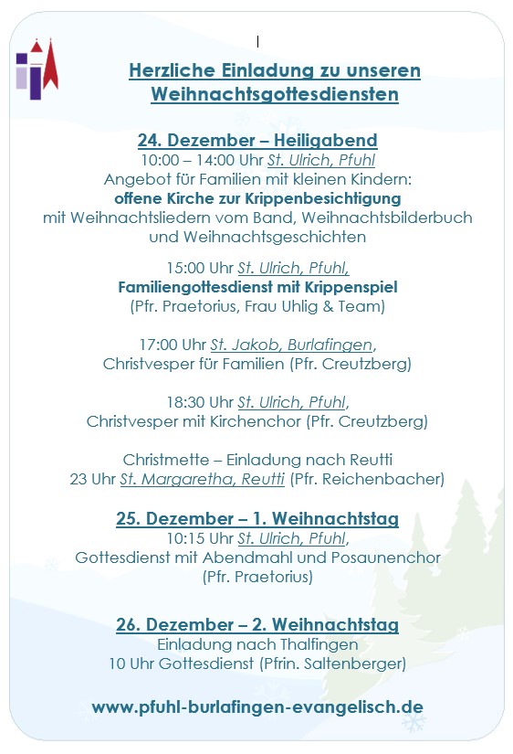 Hl. Abend & Weihnachten 2024 in Pfuhl und Burlafingen